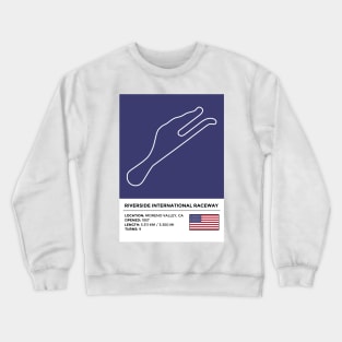 Riverside International Raceway [info] Crewneck Sweatshirt